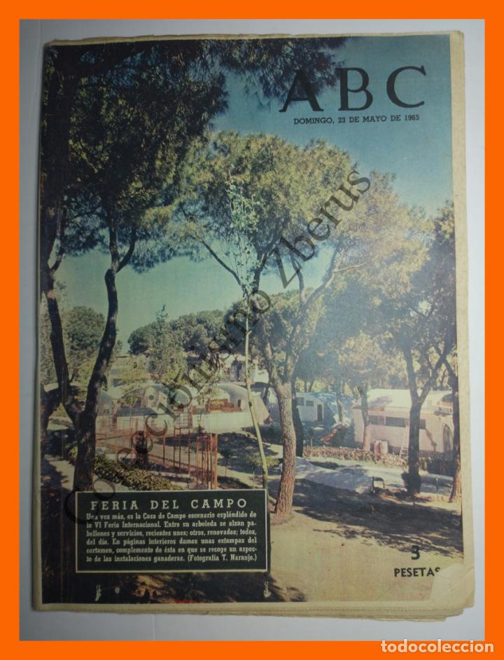 Coleccionismo de Revistas y Peri&oacute;dicos: ABC Domingo 23 Mayo 1965 - VI Feria del Campo (Madrid); Centenario Maria de Agreda