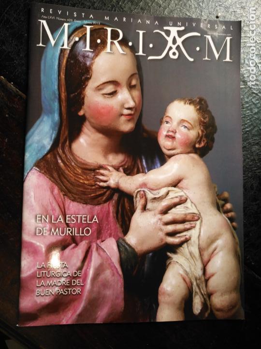 Coleccionismo de Revistas y Peri&oacute;dicos: revista mariana universal miriam . n 409 2018 - descatalogada coleccionistas virgen o semana santa