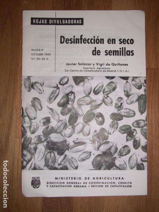 Colecionismo de Revistas e Jornais: SALAZAR Y VIGIL DE QUI&Ntilde;ONES, Javier. Desinfecci&oacute;n en seco de semillas (Hojas Divulgadoras ; 1959 ;