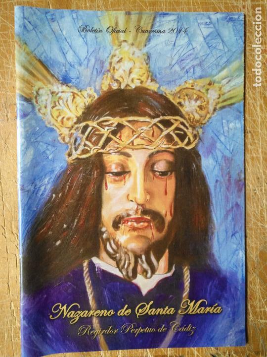 Coleccionismo de Revistas y Peri&oacute;dicos: ANTIGUO BOLETIN REVISTA COFRADE , SEMANA SANTA CADIZ CRISTO NAZARENO DE SANTA MARIA
