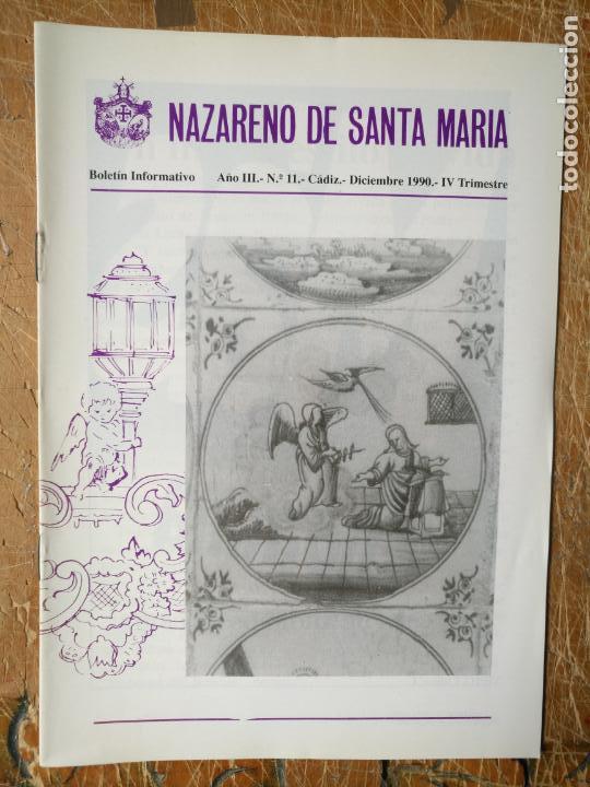 Coleccionismo de Revistas y Peri&oacute;dicos: ANTIGUO BOLETIN REVISTA COFRADE , SEMANA SANTA CADIZ CRISTO NAZARENO DE SANTA MARIA