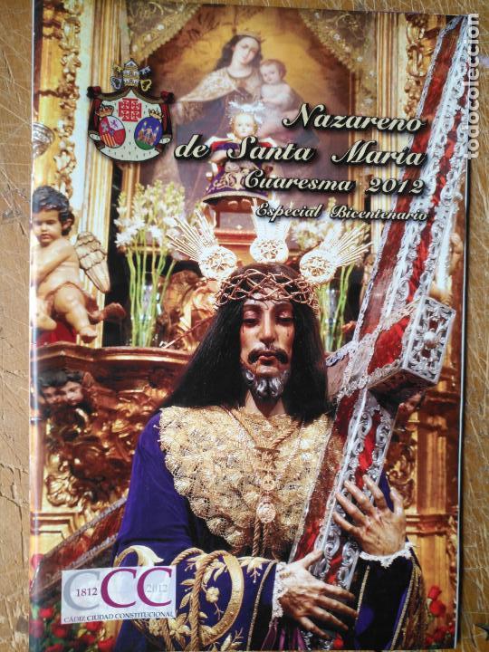 Coleccionismo de Revistas y Peri&oacute;dicos: ANTIGUO BOLETIN REVISTA COFRADE , SEMANA SANTA CADIZ CRISTO NAZARENO DE SANTA MARIA