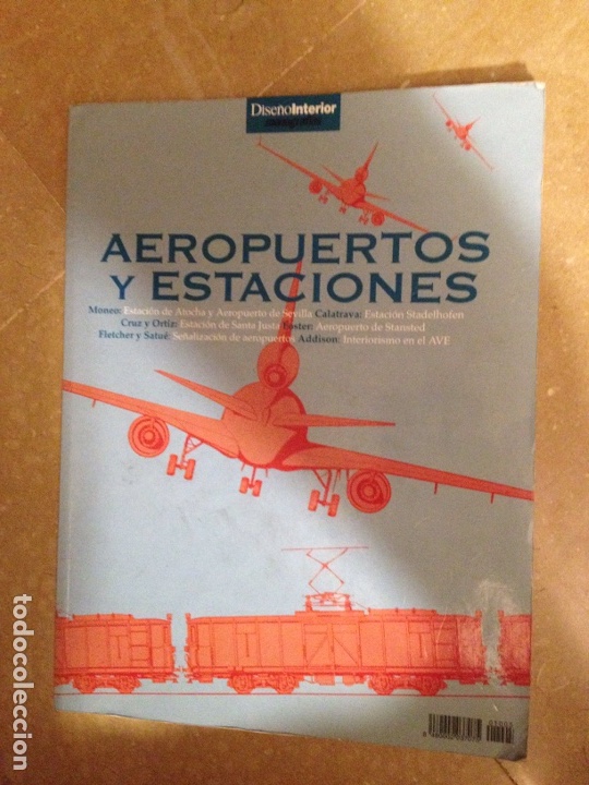 Coleccionismo de Revistas y Peri&oacute;dicos: Revista Dise&ntilde;o Interior. Monograf&iacute;as 5 Aeropuertos y estaciones