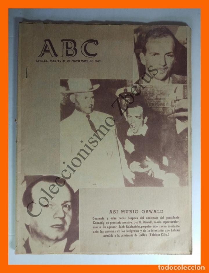 Coleccionismo de Revistas y Peri&oacute;dicos: ABC Martes 26 Noviembre 1963 (Edici&oacute;n de Sevilla) - Muerte de Lee Harvey Oswald