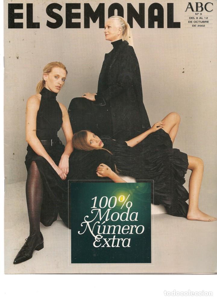Coleccionismo de Revistas y Peri&oacute;dicos: EL SEMANAL ABC. N&ordm; 3. N&Uacute;MERO EXTRA 100% MODA. 12 OCTUBRE 2002.(RF.MA) B/2