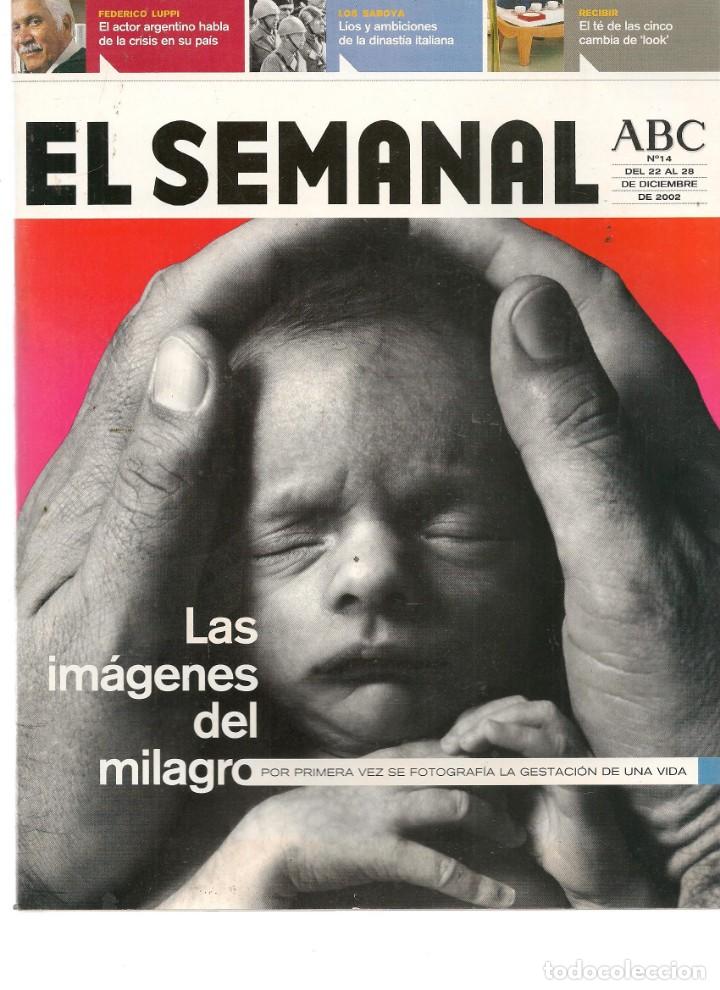 Coleccionismo de Revistas y Peri&oacute;dicos: EL SEMANAL ABC. N&ordm; 14. LA GESTACI&Oacute;N DE LA VIDA. 28 DICIEMBRE 2002.(RF.MA) B/2