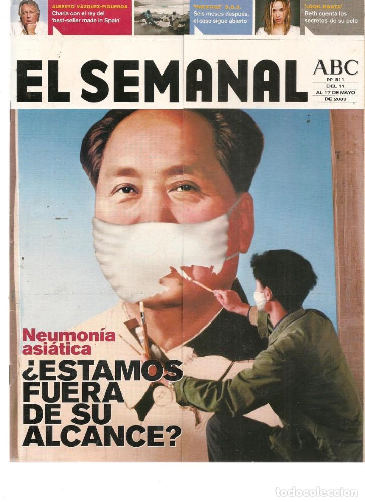 Coleccionismo de Revistas y Peri&oacute;dicos: EL SEMANAL ABC. N&ordm; 811. NEUMONIA ASI&Aacute;TICA. 17  MAYO 2003.(RF.MA) B/2