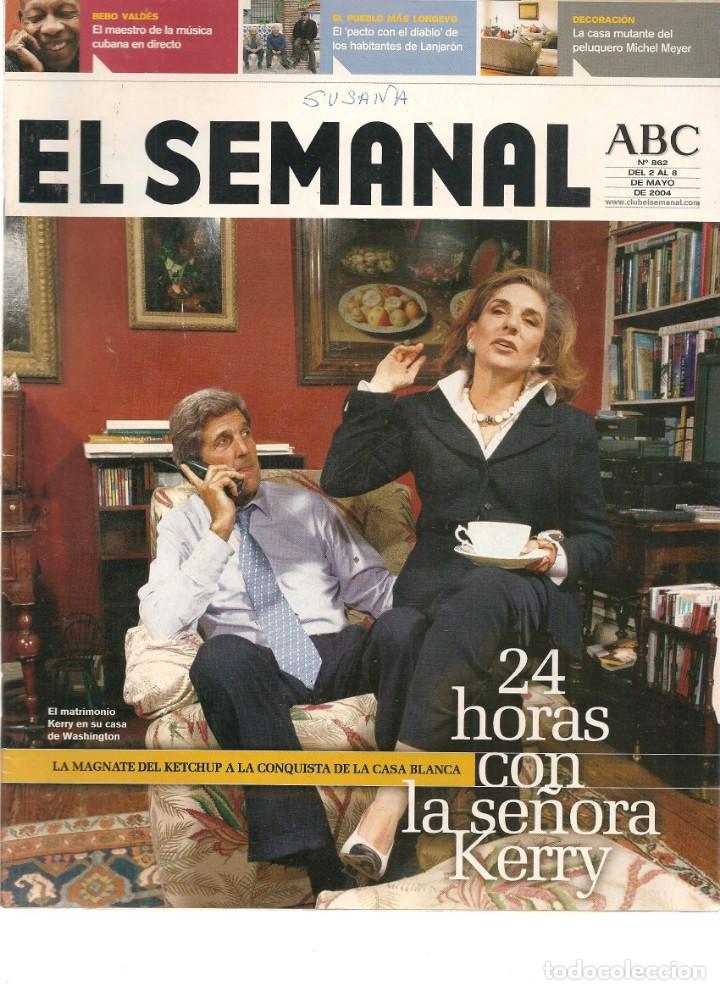 Coleccionismo de Revistas y Peri&oacute;dicos: EL SEMANAL ABC. N&ordm; 862. LA SE&Ntilde;ORA KERRY. 8 MAYO 2004.(RF.MA) B/2