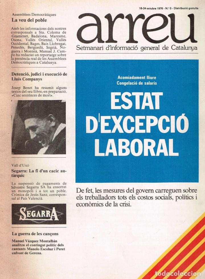 Collezionismo di Riviste e Giornali: Arreu N&ordm;-0 Setmanari d'informacio general de Catalunya. 1976
