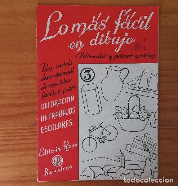 Collectionnisme de Revues et Journaux: LO MAS FACIL EN DIBUJO. PARVULOS Y PRIMER GRADO. EDITORIAL ROMA,.