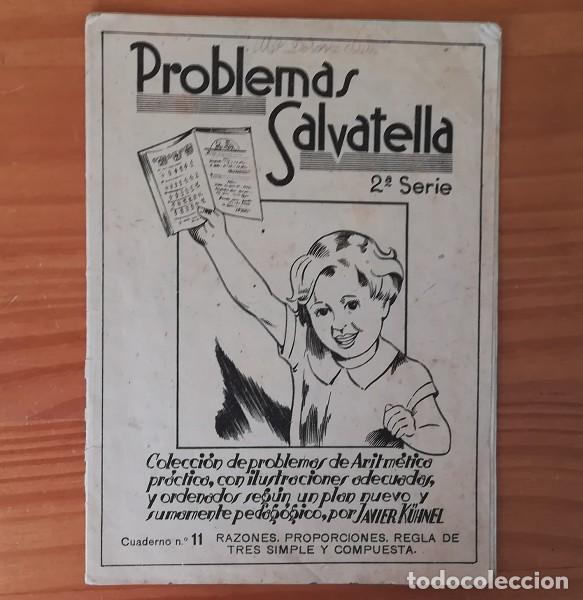 Collectionnisme de Revues et Journaux: PROBLEMAS SALVATELLA 2&ordf; SERIE CUADERNO 11. ARITMETICA PRACTICA JAVIER KUHNEL