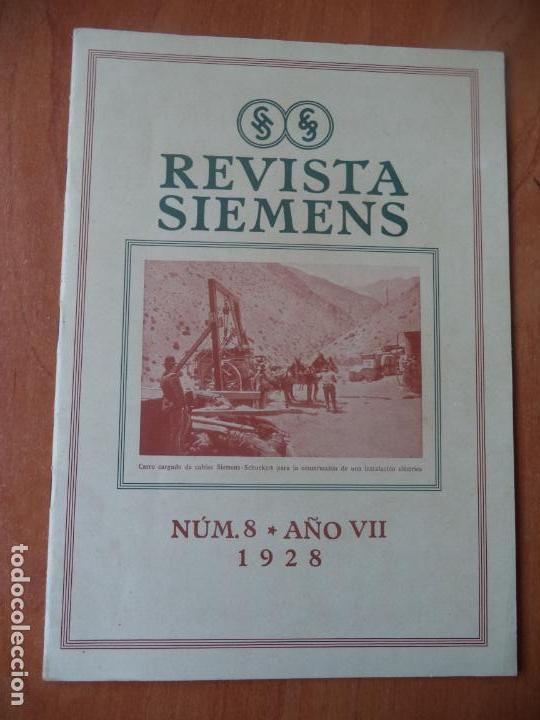 Collection Magazines and Newspapers: REVISTA. SIEMENS. N&ordm; 8. A&Ntilde;O VII. 1928.