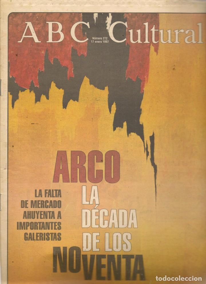 Coleccionismo de Revistas y Peri&oacute;dicos: ABC CULTURAL N&ordm; 272. ARCO, LA D&Eacute;CADA DE LOS NOVENTAS. 17 ENERO 1997. (RF.MA)B/2