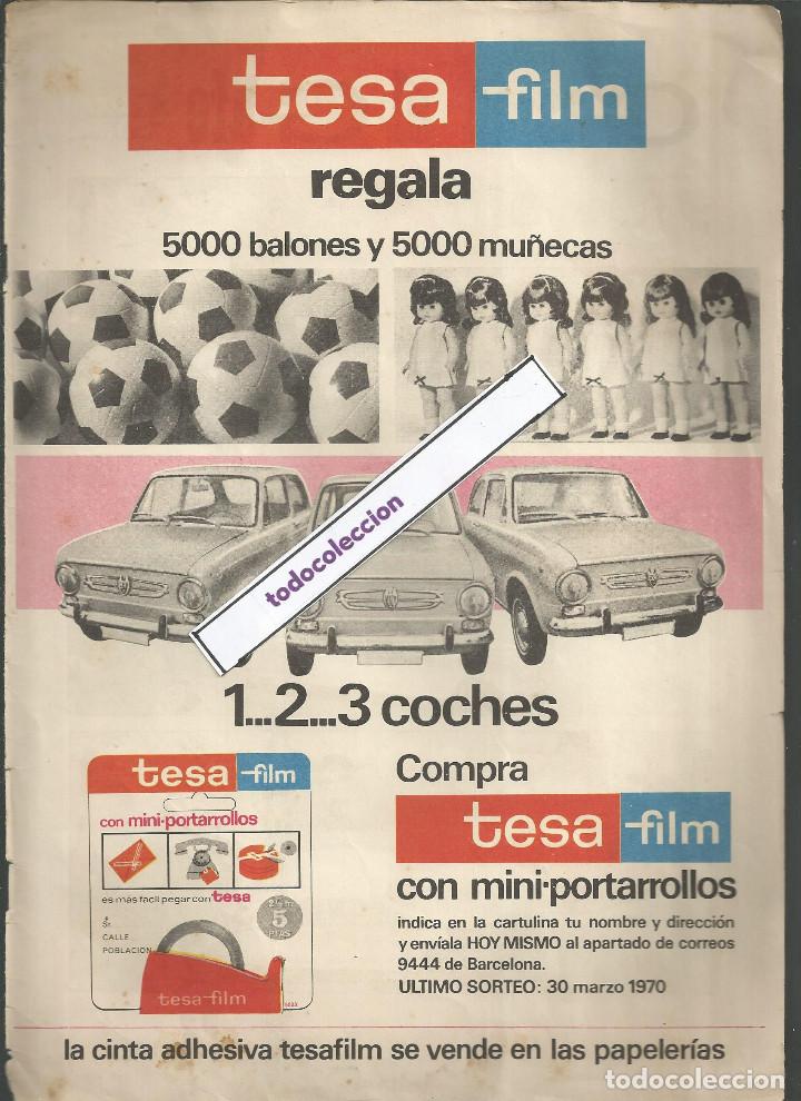 Collezionismo di Riviste e Giornali: ANUNCIO *TESA FILM*, REGALA COCHES SEAT-850, MU&Ntilde;ECAS, BALONES - HOJA REVISTA 1970