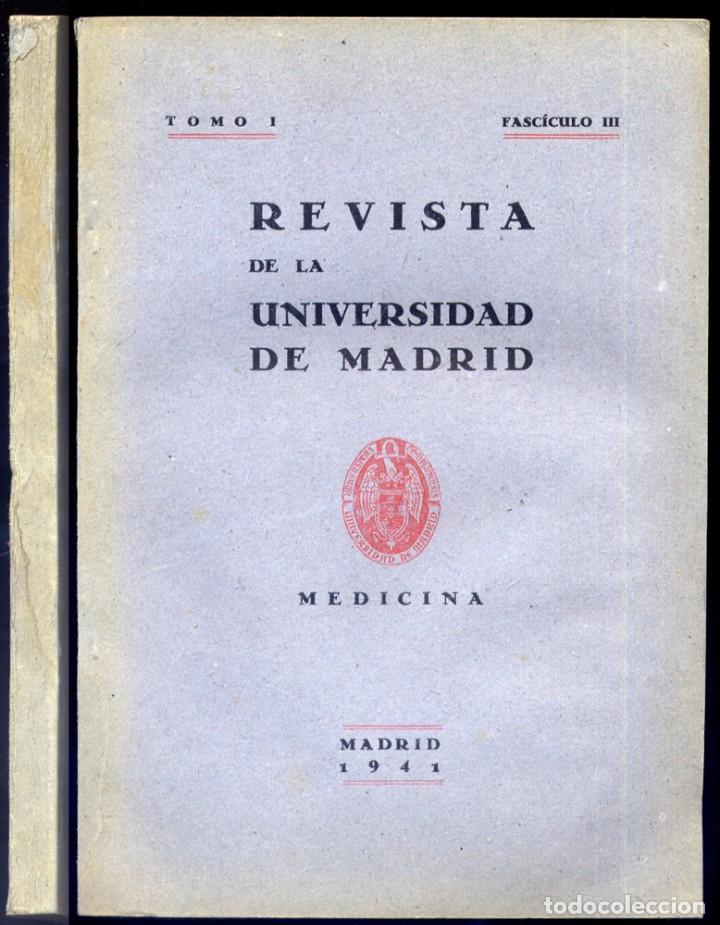 Coleccionismo de revistas y peri&oacute;dicos: Revista de la Universidad de Madrid. Tomo I, Fasc&iacute;culo III: Medicina. 1941.