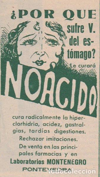 Coleccionismo de revistas y peri&oacute;dicos: * PONTEVEDRA * Publicidad NOACIDO de laboratorios Montenegro - 1933
