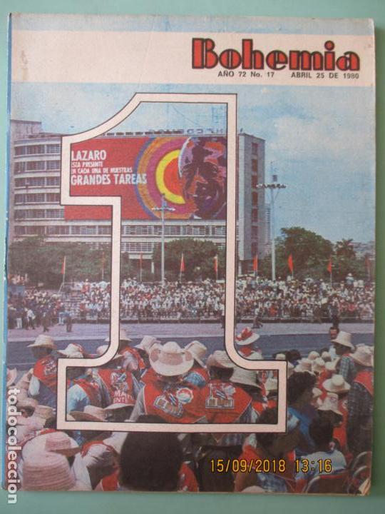 Coleccionismo de revistas y peri&oacute;dicos: REVISTA BOHEMIA. IMPRESO EN LA HABANA, CUBA. A&Ntilde;O 72. N&ordm; 17. 25 ABRIL 1980. VER DESCRIPCI&Oacute;N.