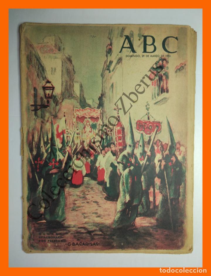 Coleccionismo de Revistas y Peri&oacute;dicos: ABC 29 Marzo 1953 - Semana Santa en las Tierras de Espa&ntilde;a; Arte Monta&ntilde;esino; Ni&ntilde;os nazarenos