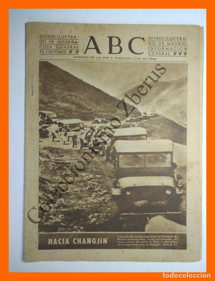Coleccionismo de Revistas y Peri&oacute;dicos: ABC 24 Noviembre 1950 - Hacia Changjin; Al Mudar de Sevilla, Las gradas de La Catedral