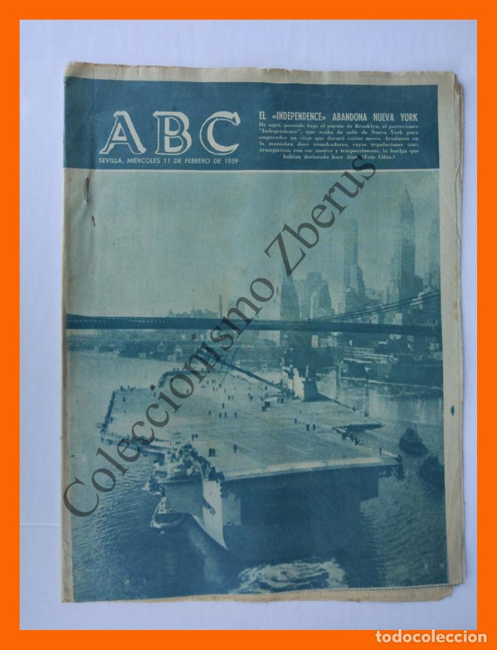 Coleccionismo de Revistas y Peri&oacute;dicos: ABC 11 Febrero 1959 - El Independence abandona Nueva York; Pantano de Yesa