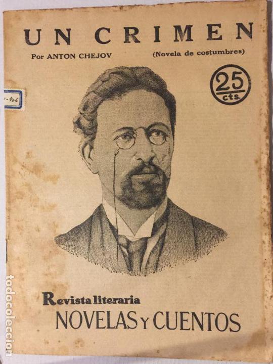 Coleccionismo de Revistas y Peri&oacute;dicos: REVISTA LITERARIA, NOVELAS Y CUENTOS, UN CRIMEN POR ANTON CHEJOV N&ordm;150 A&Ntilde;O 1931