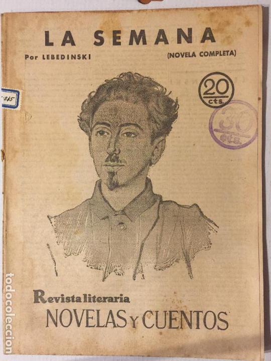 Coleccionismo de Revistas y Peri&oacute;dicos: REVISTA LITERARIA, NOVELAS Y CUENTOS, LA SEMANA POR LEBEDINSKI N&ordm;60 A&Ntilde;O 1930