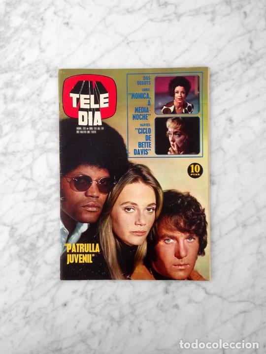 Collectionnisme de Revues et Journaux: TELE DIA - 1973 - PATRULLA JUVENIL, ALFONSO SANCHEZ, PACO RABAL, MIGUEL MIHURA, GIGLIOLA CINQUETTI
