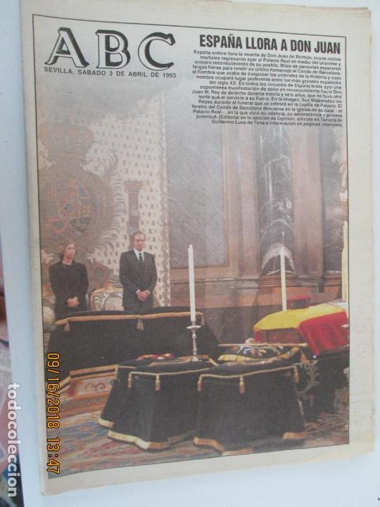 Coleccionismo de Revistas y Peri&oacute;dicos: ABC SEVILLA - 3 ABRIL 1993 - ESPA&Ntilde;A LLORA A D. JUAN