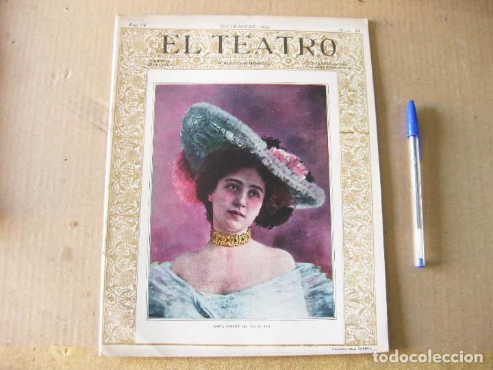 Coleccionismo de Revistas y Peri&oacute;dicos: El Teatro. A&ntilde;o IV. N&uacute;mero 39. Diciembre de 1903.