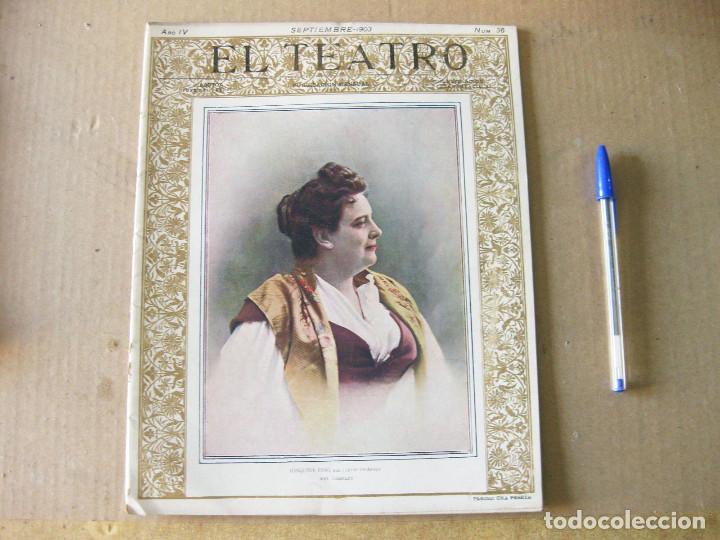 Coleccionismo de Revistas y Peri&oacute;dicos: El Teatro. A&ntilde;o IV. N&uacute;mero 36. Septiembre de 1903.