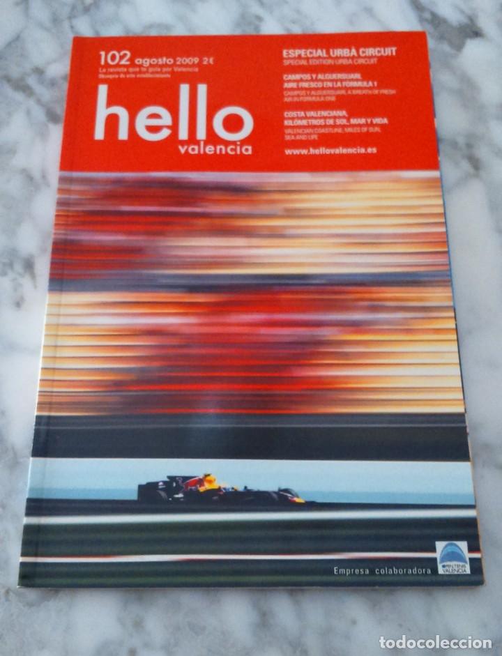Coleccionismo de Revistas y Peri&oacute;dicos: Revista Hello Valencia Agosto 2009. Especial Circuito urbano de Formula 1 Mercedes Red Bull