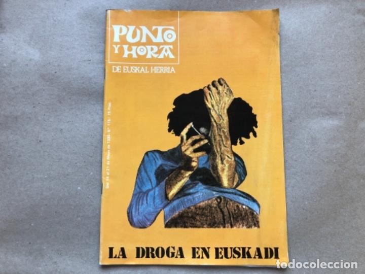 Collezionismo di Riviste e Giornali: PUNTO Y HORA DE EUSKAL HERRIA N&deg;175 (MAYO, 1980). LA DROGA EN EUSKADI, ...