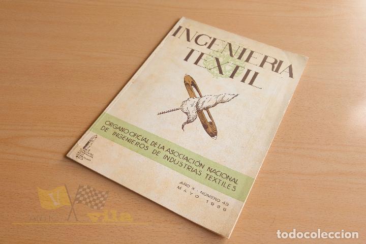 Coleccionismo de Revistas y Peri&oacute;dicos: Revista Ingenieria Textil - A&ntilde;o X N&ordm; 43 - 1936