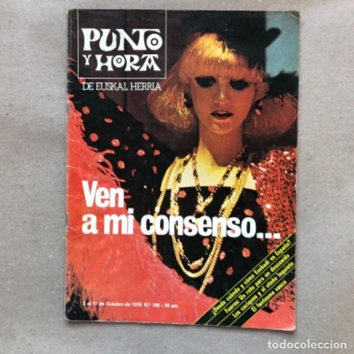 Collection Magazines and Newspapers: PUNTO Y HORA DE EUSKAL HERRIA N&deg;108 (OCTUBRE, 1978).