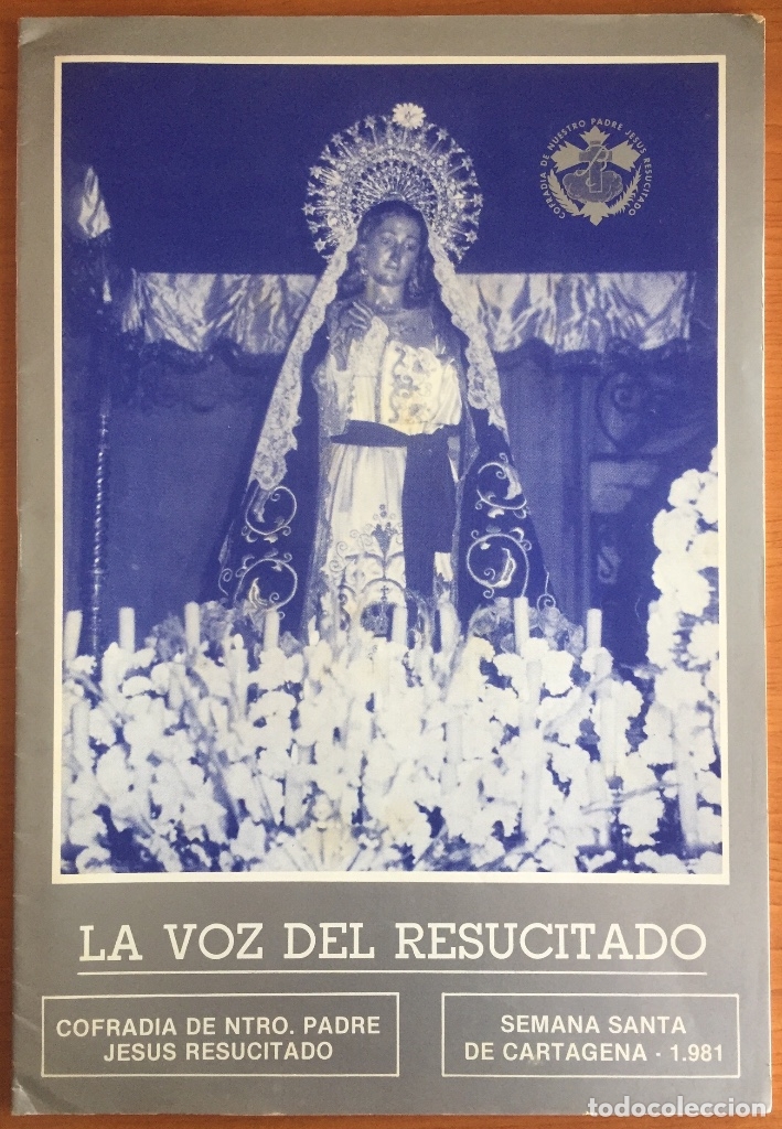 Collezionismo di Riviste e Giornali: CARTAGENA- SEMANA SANTA-    LA VOZ DEL RESUCITADO-    1.981