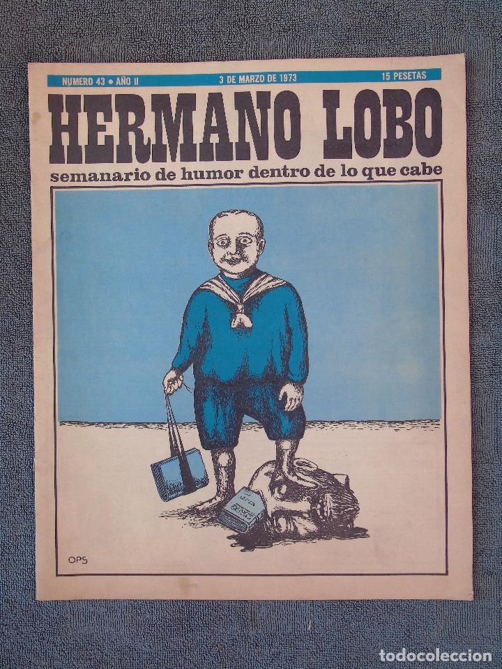 Collection Magazines and Newspapers: HERMANO LOBO. SEMANARIO DE HUMOR DENTRO DE LO QUE CABE. N&ordm; 43. 3 MARZO 1973. PORT. OPS