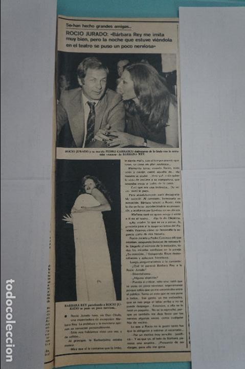 Coleccionismo de Revistas y Peri&oacute;dicos: RECORTE REPORTAJE CLIPPING DE ROCIO JURADO Y BARBARA REY REVISTA SEMANA N&ordm; 2021 PAG 15 L46