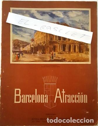 Sammeln von Zeitschriften und Zeitungen: ANTIGUA REVISTA DE LA JUNTA PROVINCIAL DEL TURISMO - BARCELONA ATRACICON - N&ordm; 337 - A&Ntilde;O 1953 -