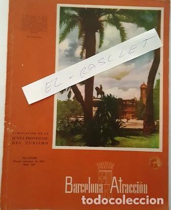 Sammeln von Zeitschriften und Zeitungen: ANTIGUA REVISTA DE LA JUNTA PROVINCIAL DEL TURISMO - BARCELONA ATRACICON - N&ordm; 329 - A&Ntilde;O 1951 -