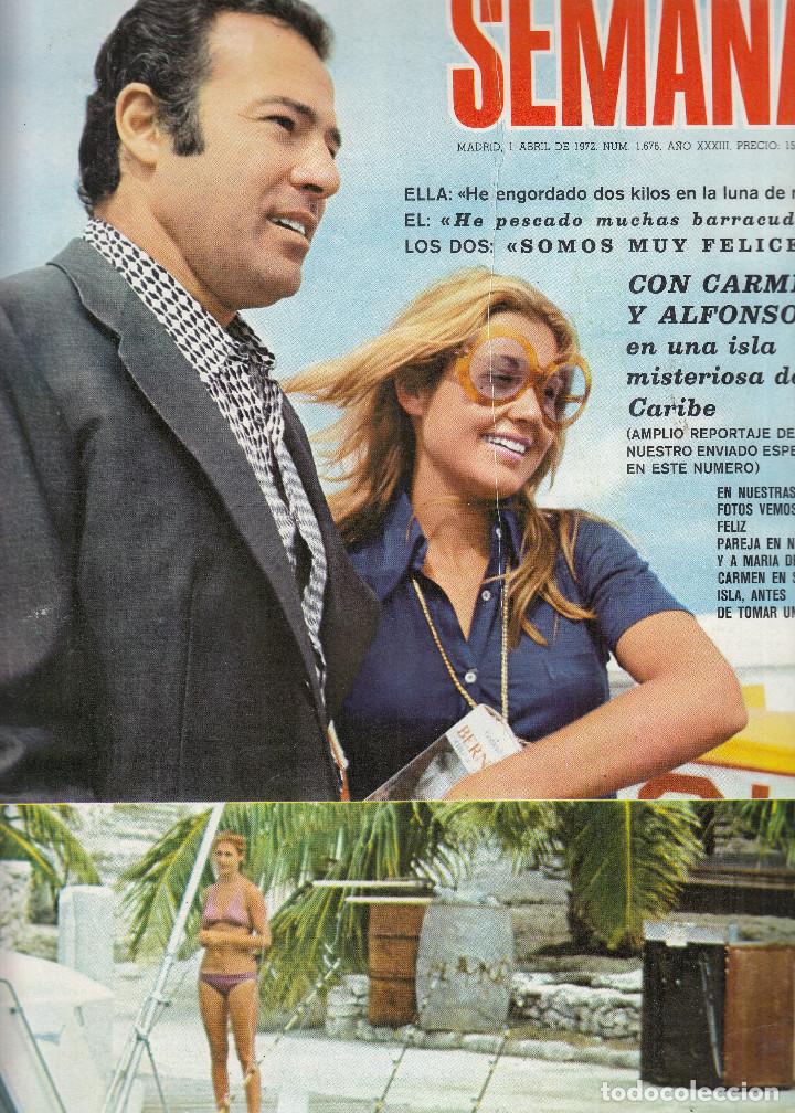 Coleccionismo de Revistas y Peri&oacute;dicos: REVISTA SEMANA N&ordm; 1676 A&Ntilde;O 1972. MARIA DEL CARMEN Y ALFONSO DE BORBON. JANE FONDA. ALAIN DELON.