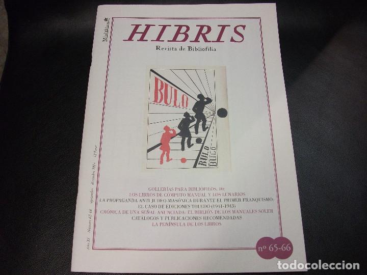 Collectionnisme de Revues et Journaux: HIBRIS REVISTA DE BIBLIOFILIA N&ordm; 65-66 LIBROS DE COMPUTO LUNARIOS ANTI-JUDEO-MASONICA MANUALES SOLER