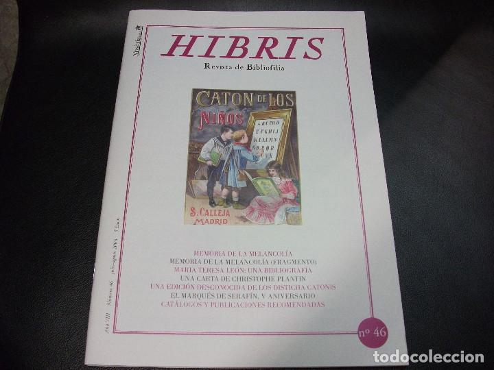 Coleccionismo de revistas y peri&oacute;dicos: HIBRIS REVISTA DE BIBLIOFILIA N&ordm; 46 MARIA TERESA LEON CHRISTOPHE PLANTIN DISTICHA CATONIS SERAFIN