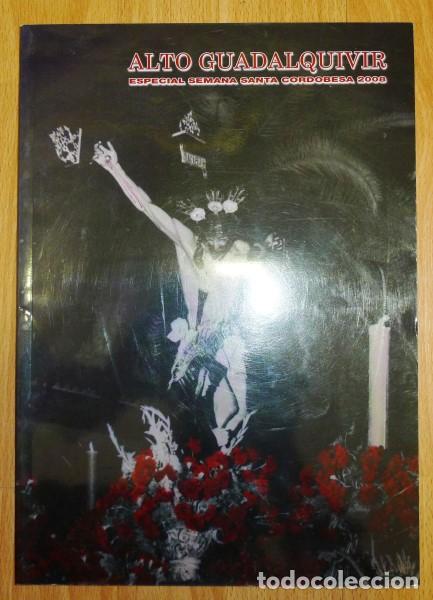 Colecionismo de Revistas e Jornais: ALTO GUADALQUIVIR : Especial Semana Santa Cordobesa 2008