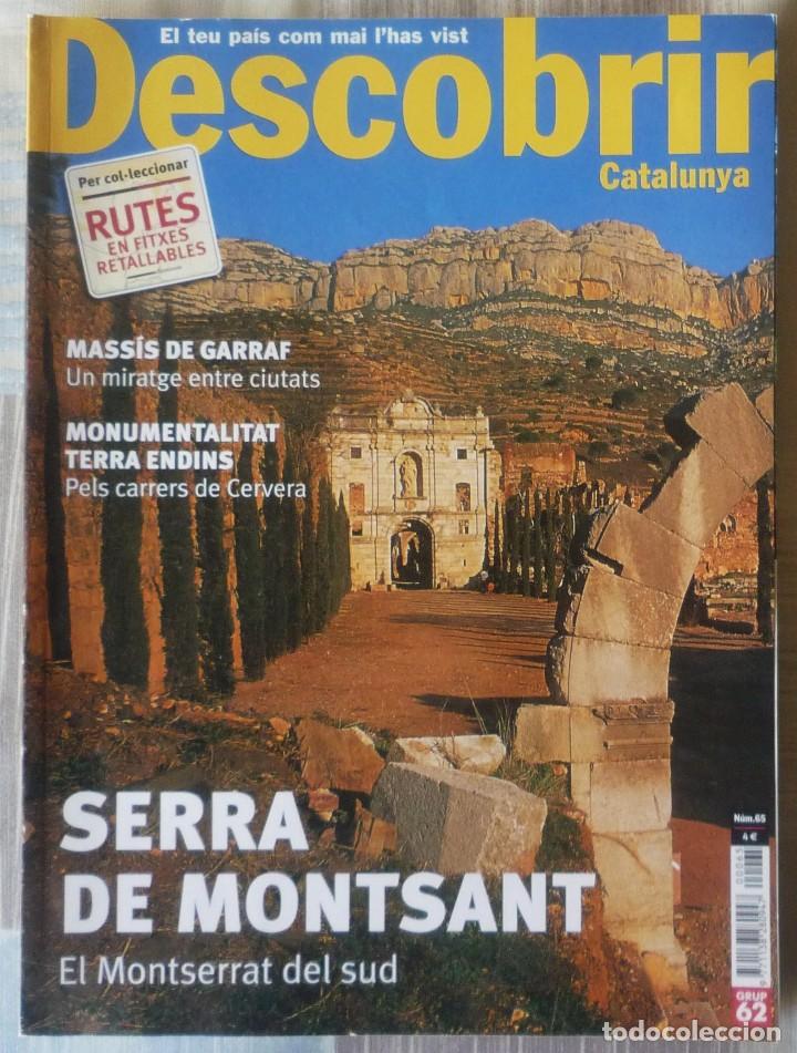 Coleccionismo de revistas y peri&oacute;dicos: DESCOBRIR CATALUNYA. N&ordm; 65 - SERRA DE MONTSANT