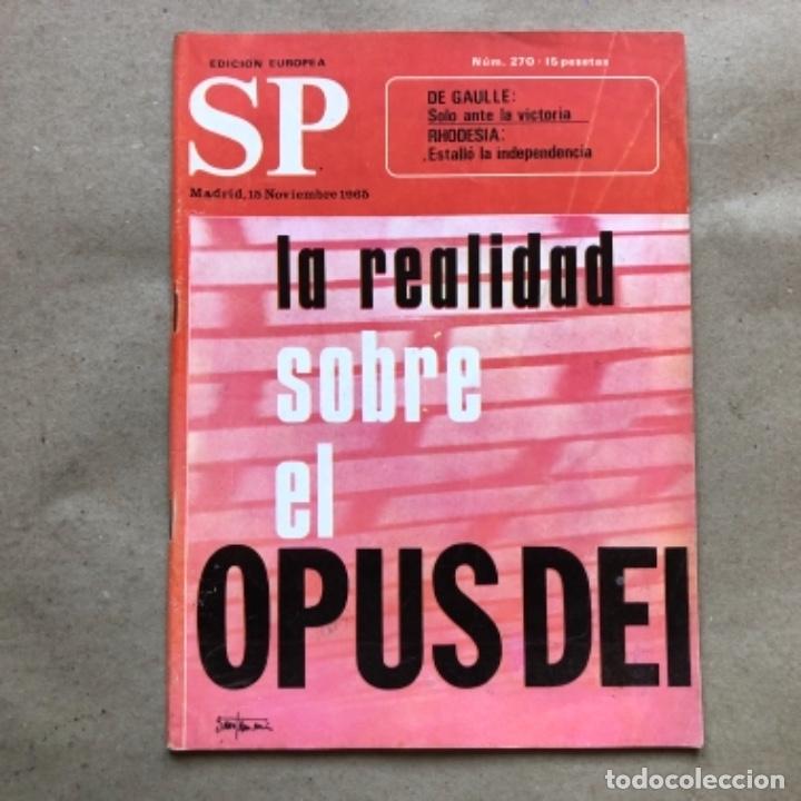 Collectionnisme de Revues et Journaux: REVISTA SP N&deg; 270 (1965). LA REALIDAD SOBRE EL OPUS DEI. 64 P&Aacute;GINAS.