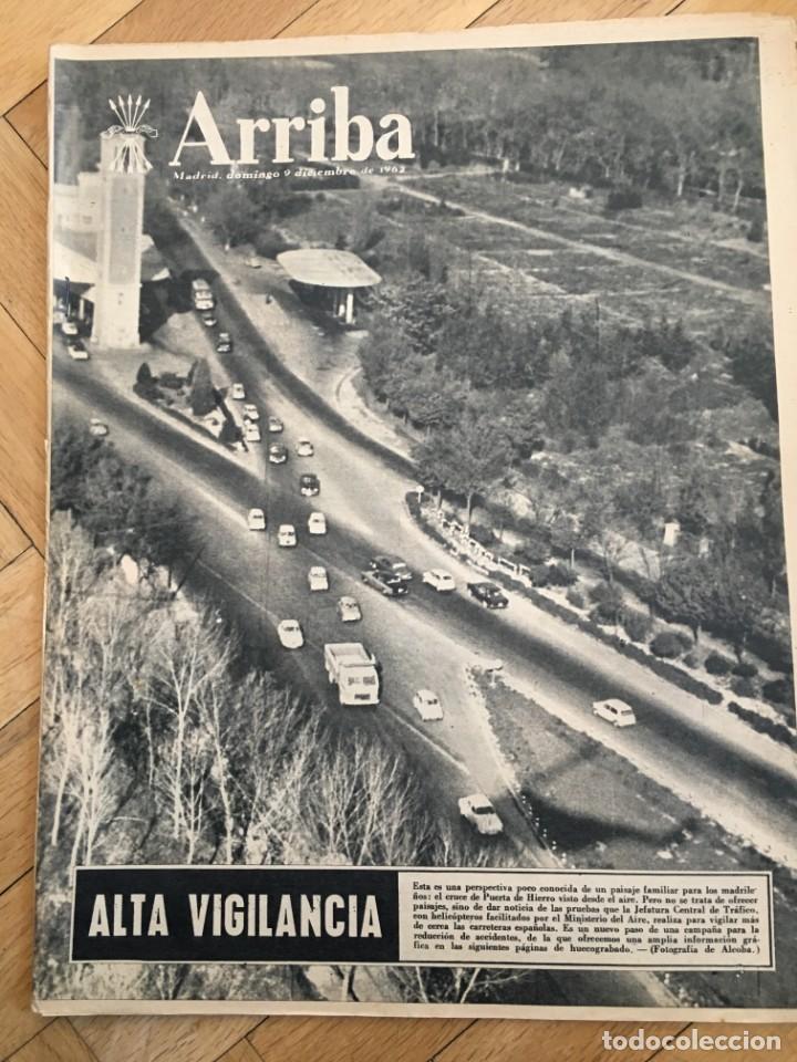 Coleccionismo de revistas y peri&oacute;dicos: ARRIBA (9-12-62) PUERTA DE HIERRO MADRID PUENTE MANRESA MAZAGON REAL MADRID ZARAGOZA