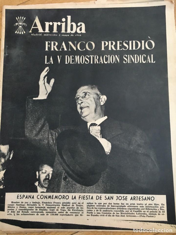 Coleccionismo de revistas y peri&oacute;dicos: ARRIBA (2-5-62)  V DEMOSTRACION SINDICAL EN CHAMARTIN FRANCO MONTSERRAT SAN JOSE ARTESANO