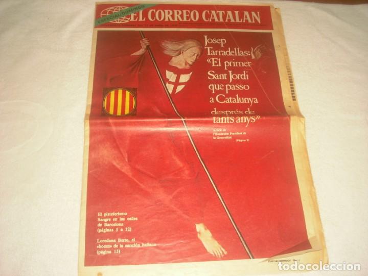 Coleccionismo de revistas y peri&oacute;dicos: EL CORREO CATALAN  23-4-1978.SUPLEMENTO DOMINGO . EN PORTADA JOSEP TARRADELLAS .EL PRIMER SANT JORDI