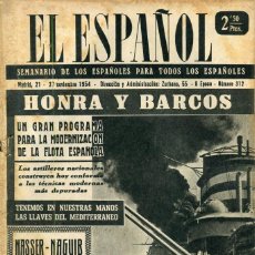 Coleccionismo de Revistas y Periódicos: EL ESPAÑOL-HITLER / DUQUE WINDSOR- EL VALLE DE LA LUZ (5 PAG 8 FOT) C.MARTIN GAITE(3 PAG.4 F) 1954. Lote 135662379