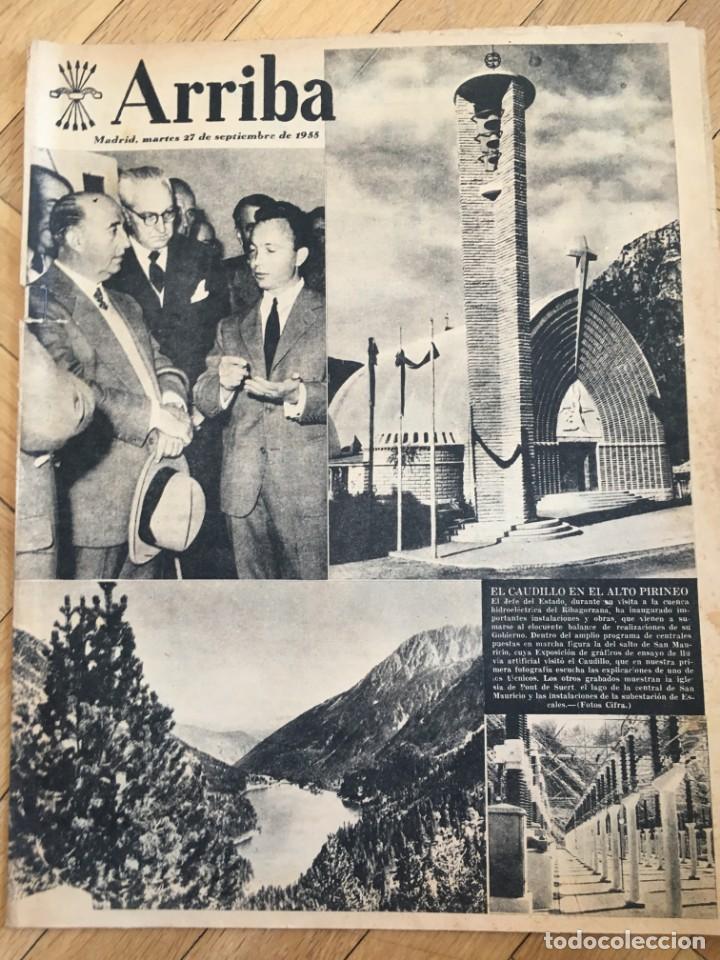 Collezionismo di Riviste e Giornali: ARRIBA (27-9-55) ALTO PIRINEO RIBAGORZANA SEVILLA BARCELONA TOROS EN LAS VENTAS SARDANAS